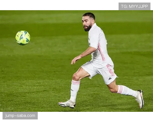 卡瓦哈尔与特莱斯在边后卫推进节奏中出现分散趋势